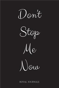 Don't Stop Me Now