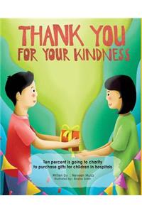 Thank you for your kindness