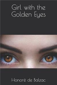 Girl with the Golden Eyes