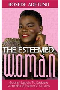 The Esteemed Woman