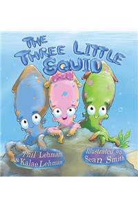 Three Little Squid