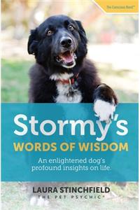 Stormy's Words of Wisdom