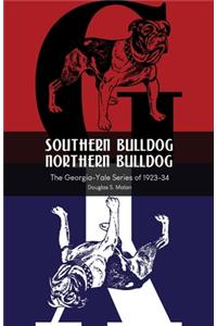 Southern Bulldog, Northern Bulldog