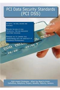 PCI Data Security Standards (PCI Dss)