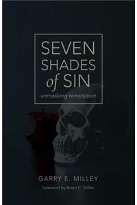 Seven Shades of Sin