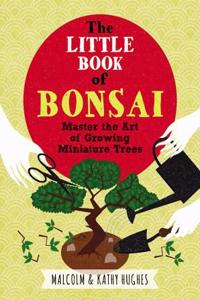 RHS The Little Book of Bonsai