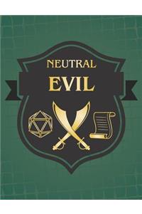 Neutral Evil