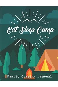 Eat Sleep Camp