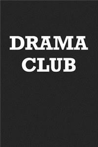 Drama Club