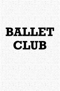 Ballet Club