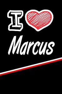 I Love Marcus