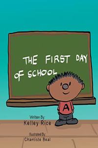 The First Day of School