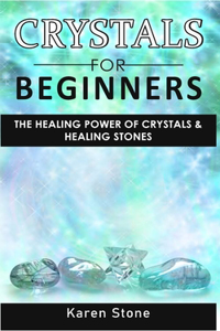 Crystals for Beginners