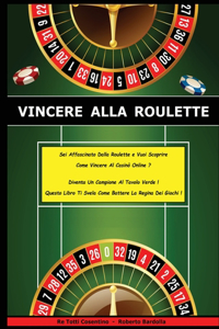 Vincere Alla Roulette