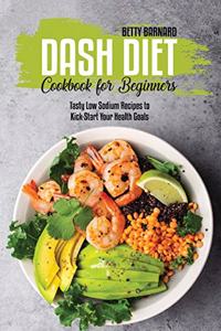 Dash Diet Cookbook for Beginners