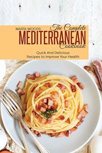 The Complete Mediterranean Cookbook