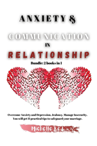 Anxiety & Communication in Relationship