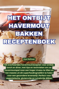 Het Ontbijt Havermout Bakken Receptenboek