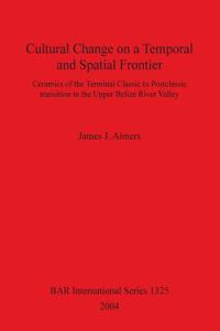 Cultural Change on a Temporal and Spatial Frontier