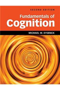 Fundamentals of Cognition