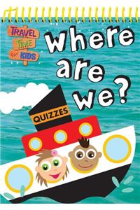 Where Are We?