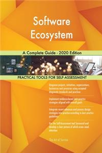 Software Ecosystem A Complete Guide - 2020 Edition