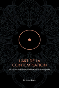 L'Art de la Contemplation