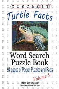 Circle It, Turtle Facts, Word Search, Puzzle Book