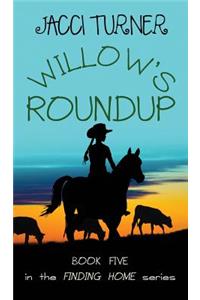 Willow's Roundup