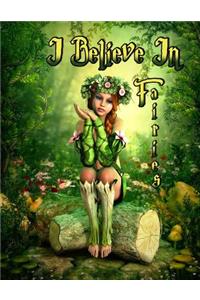 I Believe in Fairies