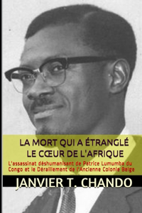 Mort Qui a Étranglé Le Coeur de l'Afrique