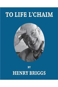 To Life L'Chaim