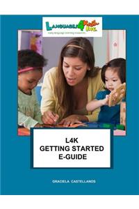 L4K Getting Started E-Guide