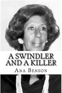 A Swindler and a Killer