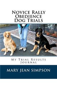 Novice Rally Obedience Dog Trials