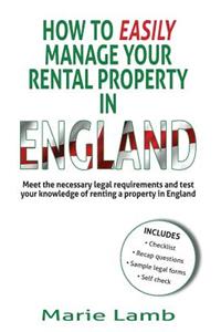 How to Easily Manage your Rental Property in England