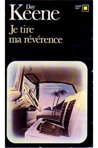 Je Tire Ma Reverence