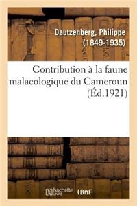 Contribution À La Faune Malacologique Du Cameroun