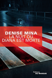 La Nuit Ou Diana Est Morte