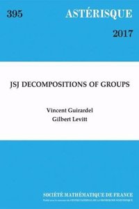 JSJ Decompositions of Groups