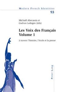 Les Voix Des Français - Volume 1