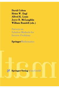 Surveys on Solution Methods for Inverse Problems