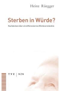 Sterben in Wurde?