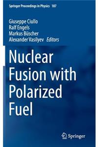 Nuclear Fusion with Polarized Fuel