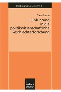 Einführung in Die Politikwissenschaftliche Geschlechterforschung