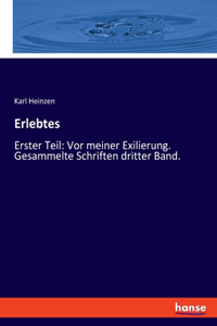 Erlebtes