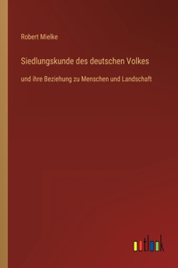 Siedlungskunde des deutschen Volkes