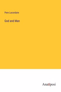 God and Man
