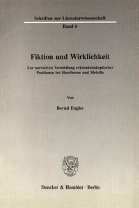 Fiktion Und Wirklichkeit