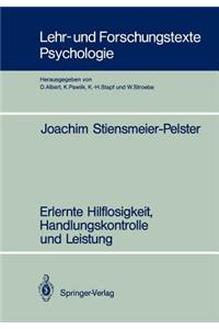Erlernte Hilflosigkeit, Handlungskontrolle und Leistung